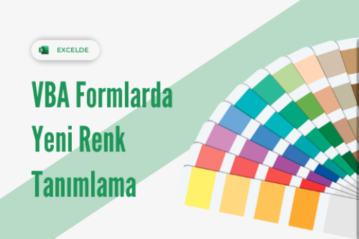 Excel VBA Form Standart dışı renkler